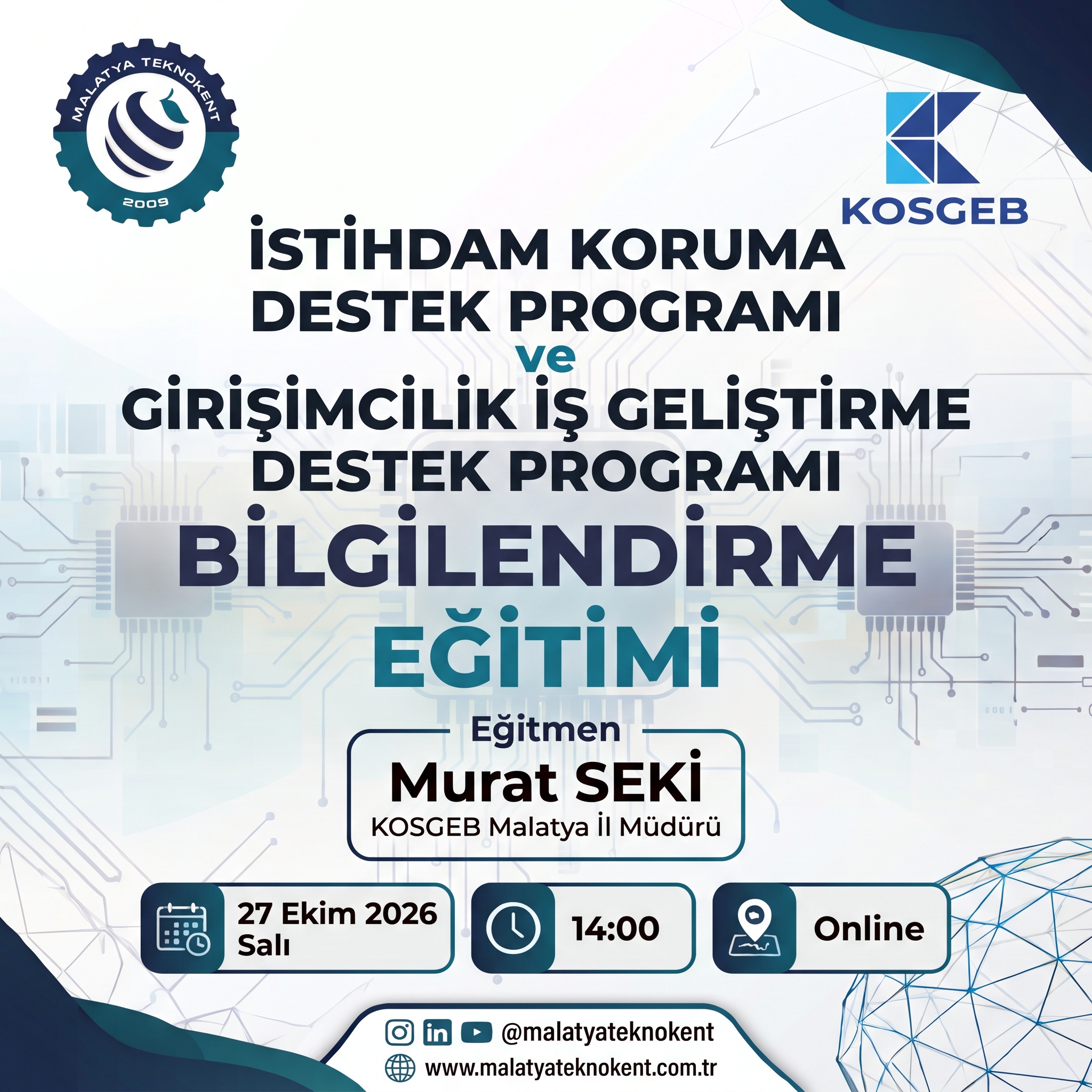 KOSGEB İstihdam Koruma ve Girişimcilik Destekleri Bilgilendirme Eğitimi